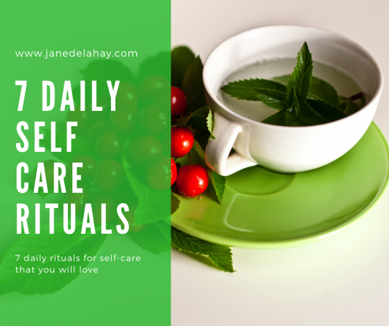 7 daily rituals for self-care